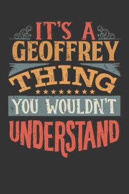 Book cover for Its A Geoffrey Thing You Wouldnt Understand