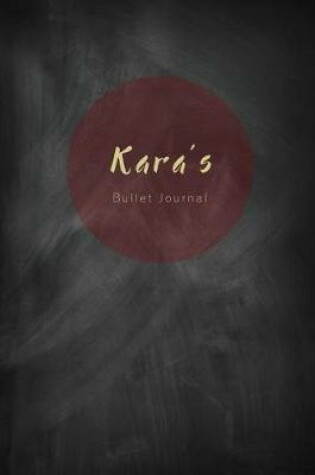 Cover of Kara's Bullet Journal