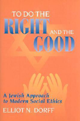 Book cover for To Do the Right and the Good