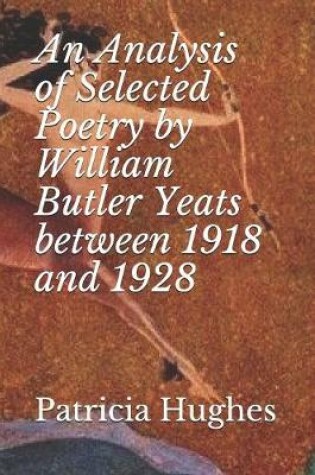 Cover of An Analysis of Selected Poetry by William Butler Yeats