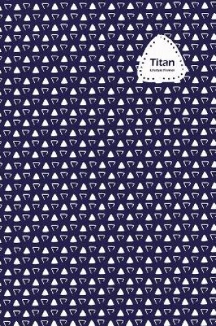 Cover of Titan Lifestyle, Undated Daily Planner, 106 Weeks (2 Years), Blank Lined, Write-in Journal (Blue)