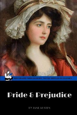 Book cover for Pride & Prejudice by Jane Austen (World Literature Classics / Illustrated with doodles)