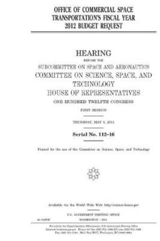 Cover of Office of Commercial Space Transportation's fiscal year 2012 budget request