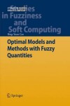 Book cover for Optimal Models and Methods with Fuzzy Quantities