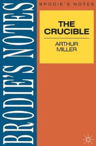 Cover of Miller: The Crucible