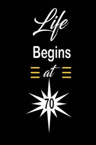 Cover of Life Begins at 70
