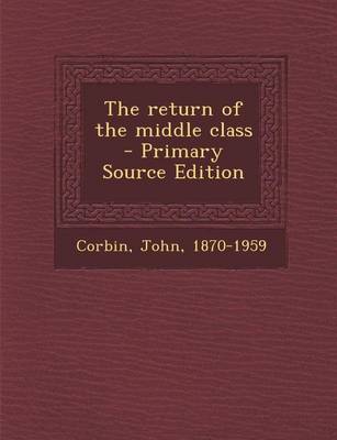 Book cover for The Return of the Middle Class