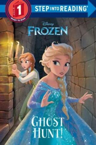 Cover of Ghost Hunt! (Disney Frozen)