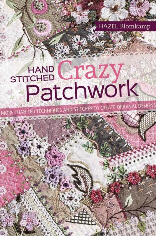 Cover of Hand-Stitched Crazy Patchwork