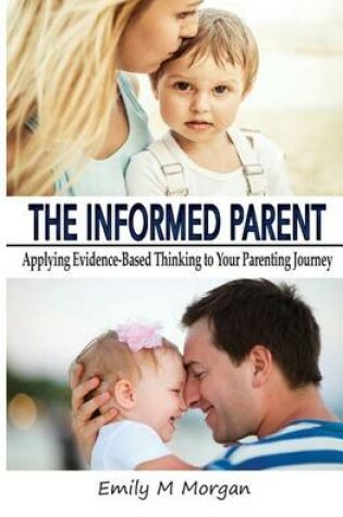 Cover of The Informed Parent