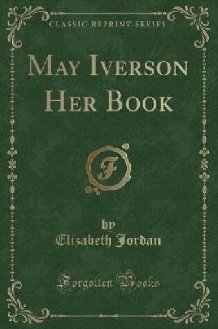 Cover of May Iverson Her Book (Classic Reprint)