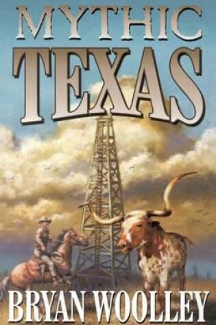 Cover of Mythic Texas