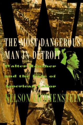 Cover of The Most Dangerous Man in Detroit