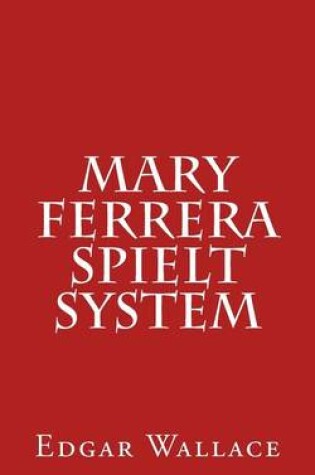 Cover of Mary Ferrera Spielt System