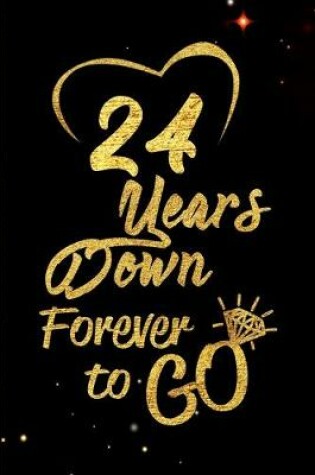 Cover of 24 Years Down Forever to Go