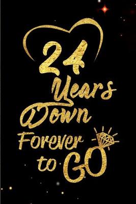 Book cover for 24 Years Down Forever to Go
