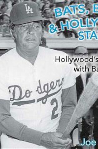 Cover of Bats, Balls, and Hollywood Stars