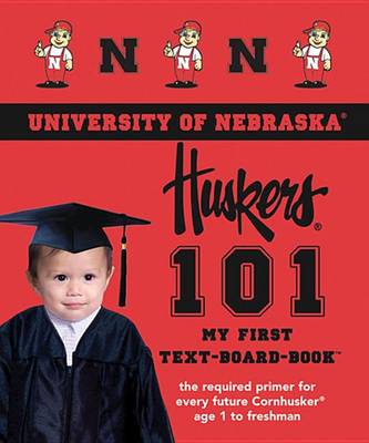 Cover of University of Nebraska 101