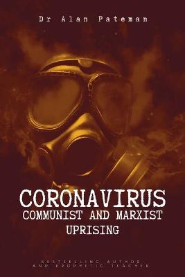 Book cover for Coronavirus - Communist and Marxist Uprising