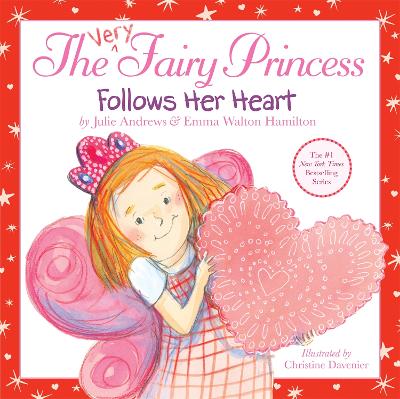 Cover of The Very Fairy Princess Follows Her Heart