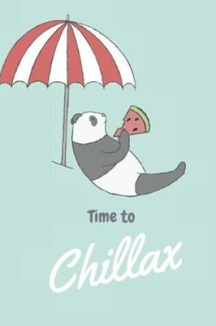 Cover of Time to Chillax