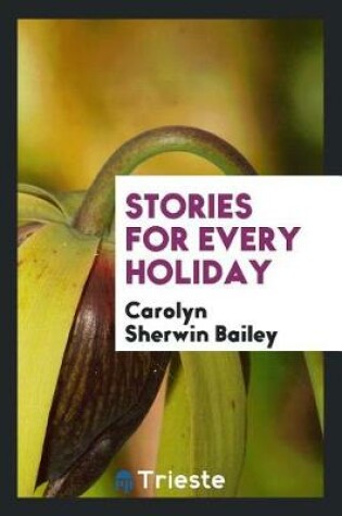 Cover of Stories for Every Holiday