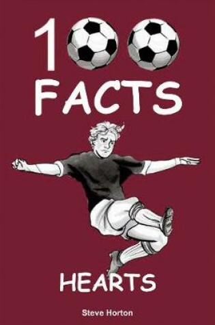 Cover of Hearts - 100 Facts