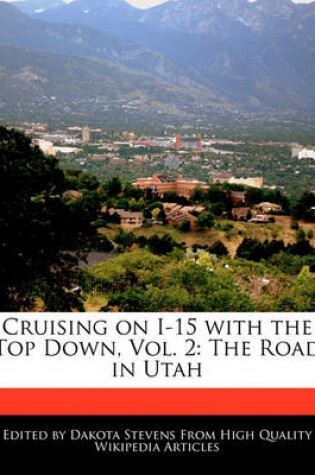 Cover of Cruising on I-15 with the Top Down, Vol. 2