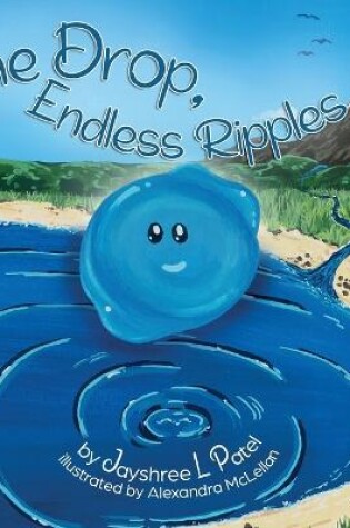 Cover of One Drop, Endless Ripples