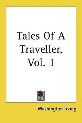 Book cover for Tales of a Traveller, Vol. 1