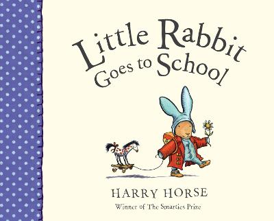 Book cover for Little Rabbit Goes to School