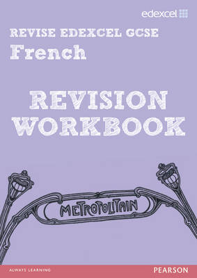 Book cover for Revise Edexcel: GCSE French Revision Workbook - Print and Digital Pack