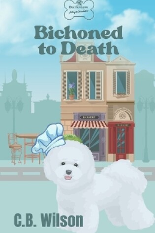 Cover of Bichoned to Death