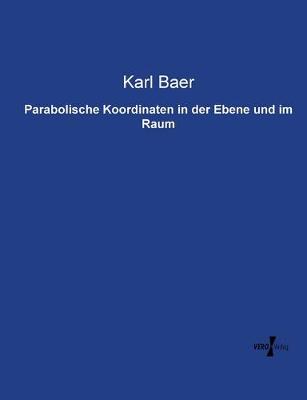 Book cover for Parabolische Koordinaten in der Ebene und im Raum