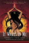 Book cover for It Wakes in Me