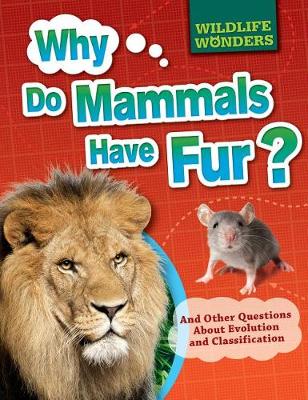 Book cover for Why Do Mammals Have Fur?