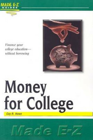 Cover of Money for College Made E-Z