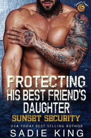 Cover of Protecting His Best Friend's Daughter