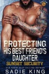 Book cover for Protecting His Best Friend's Daughter