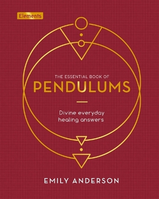 Cover of The Essential Book of Pendulums