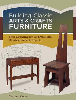 Book cover for Building Classic Arts & Crafts Furniture