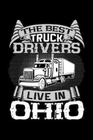 Cover of The Best Truck Drivers Live In Ohio