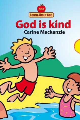 Cover of God Is Kind Board Book