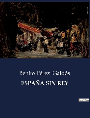 Book cover for España Sin Rey