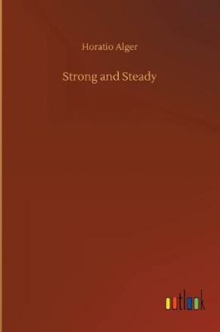 Cover of Strong and Steady
