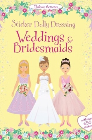 Cover of Sticker Dolly Dressing Weddings & Bridesmaids