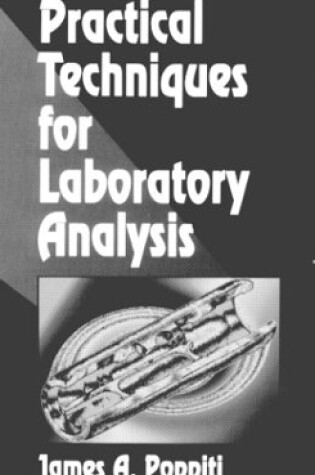 Cover of Practical Techniques for Laboratory Analysis