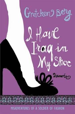 Book cover for I Have Iraq in My Shoe