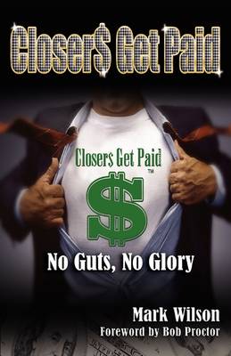 Book cover for Closers Get Paid