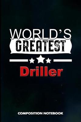 Book cover for World's Greatest Driller